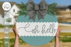 Oh Hello SVG Door Hanger Sign SVG Door Hanger Welcome svg Product Image 1