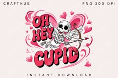 Oh Hey Cupid Png, Skeleton Cupid Png, Funny Valentine&#039;s Day Product Image 1