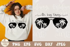 Oh Hey Vacay SVG PNG, Vacation svg, Summer time svg Product Image 1