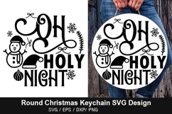 Oh holy night SVG - Round Christmas Keychain Design Product Image 1