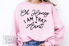 Oh Honey I Am That Aunt SVG - Auntie Era - Promoted to Aunt Product Image 2