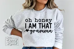 Oh Honey I Am That Gramma SVG - Gramma Mode - Gramma Life Product Image 3
