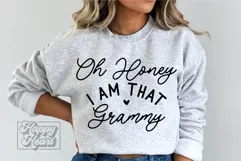 Oh Honey I Am That Grammy SVG - Grammy Mode - Grammy Life Product Image 3