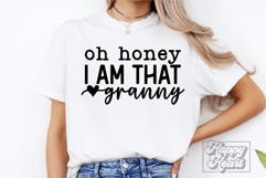 Oh Honey I Am That Granny SVG - Granny Life Era Mothers Day Product Image 5