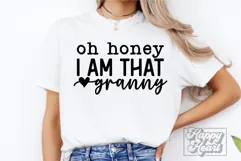 Oh Honey I Am That Granny SVG - Granny Life Era Mothers Day Product Image 5
