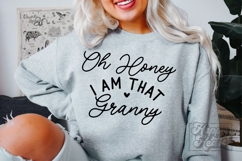 Oh Honey I Am That Granny SVG - Granny Life Era Mothers Day Product Image 2