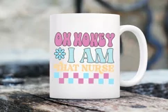 Oh Honey I Am That Nurse SVG, Nurse SVG Design Product Image 2