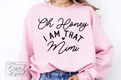 Oh Honey I Am That Mimi SVG Mimi Life Funny Mothers Day PNG Product Image 1