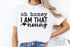 Oh Honey I Am That Nonny SVG - Nonny Mode Nana Life PNG Product Image 4