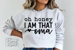 Oh Honey I Am That Oma SVG Blessed Oma Funny Mothers Day Product Image 4