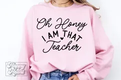 Oh Honey I Am That Teacher SVG - Teacher Quote Teacher Life Product Image 2