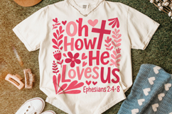 Oh How He Loves Us Valentine's Day PNG, Love Like Jesus PNG Product Image 2