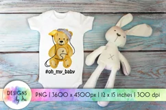 Baby Bear Sublimation | Oh My Baby Print | Bodysuit Print Product Image 1