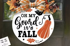 Oh my gourd it's fall door hanger svg, Fall Door Hanger svg Product Image 4