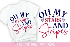 Oh My Stars And Stripes SVG - 4th of July SVG Design Product Image 1