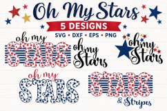 Patriotic Oh My Stars 4th of July Independence day svg cut Product Image 1
