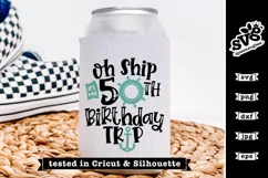 Oh Ship it's my 50th Birthday Trip SVG | Birthday Cruise SVG Product Image 3
