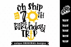 Oh Ship it's my 70th Birthday Trip SVG | Birthday SVG Product Image 4