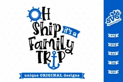 Oh Ship it's a Family Trip SVG | Cruise SVG Product Image 4