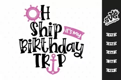 It's My Birthday SVG design for a birthday cruise trip