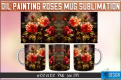 Oil Painting Roses Mug Sublimation | 11 oz Oil Painting v.1 Product Image 2