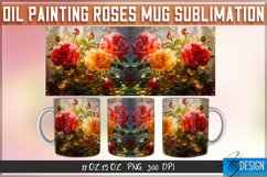 Oil Painting Roses Mug Sublimation | 11 oz Oil Painting v.1 Product Image 5