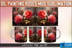 Oil Painting Roses Mug Sublimation | 11 oz Oil Painting v.1 Product Image 6