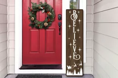 Christmas vertical porch sign SVG Believe Christmas svg Product Image 2