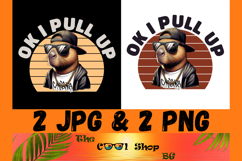 Ok I Pull Up Capybara Png, Capybara Meme Png, Funny Capybara Product Image 1