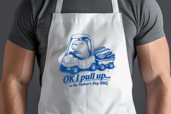 Fathers Day SVG PNG, OK I Pull Up To The Father’s Day BBQ Product Image 2