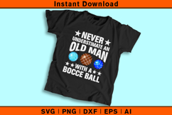 Never Underestimate Old Man With Bocce Ball SVG Product Image 2