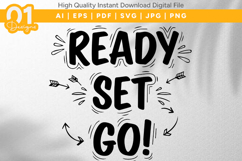 Ready Set Go Bold Quote SVG Design Product Image 1