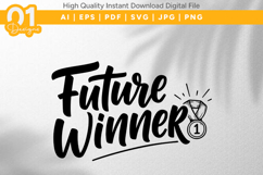 Future Winner Motivational SVG File Product Image 1