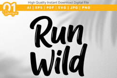 Run Wild Motivational SVG Design Product Image 1