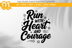 Run With Heart And Courage SVG Product Image 1