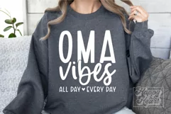 Oma Vibes SVG - Oma Mode SVG - Blessed Oma - Cool Oma Era Product Image 1