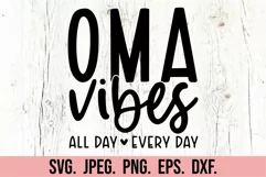 Oma Vibes SVG - Oma Mode SVG - Blessed Oma - Cool Oma Era Product Image 5