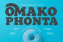 Omako Phonta Playful Psychedelic Display Font Product Image 1