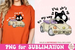 On My Way To F S Up PNG, Funny quote Sublimation Product Image 4