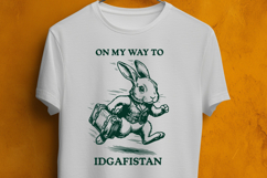 Funny Rabbit On My Way To Idgafistan Sarcastic Bunny Product Image 3