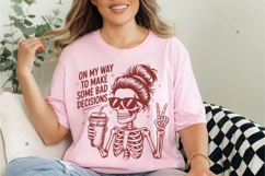 On My Way To Make Some Bad Decisions Sarcastic SVG PNG Product Image 7
