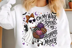 On My Way to Spend My Husband's Money PNG, Funny Halloween Product Image 3