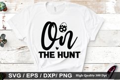 On the hunt SVG - Easter Design Product Image 1