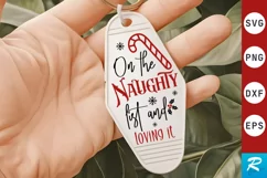 On The Naughty List SVG , Christmas Motel Keychain SVG Product Image 1