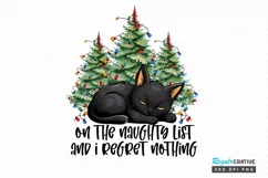 On The Naughty List And I Regret Sublimation PNG Product Image 1