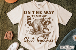 On My Way to Get My Shit Together SVG Design Product Image 1
