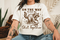 On My Way to Get My Shit Together SVG Design Product Image 2