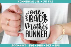 One bad mother runner SVG | Running SVG | Sports SVG Product Image 1