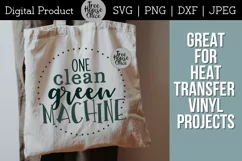 Healthy Eating Quote Design features saying one clean green machine in green and black.  Digital file shown on a reusable tote bag as a finished project example