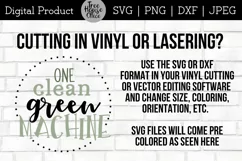 instructions for using this healthy eating clean green machine quote svg or dxf for vinyl cutting or lasering projects with cricut,silhouette, glowforge or other laser cutters